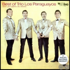 BEST OF TRIO LOS PARAGUAYOS WITH LUIS ALBERTO DEL PARAN - Ao 1966